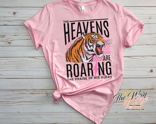 Heavens Are Roaring